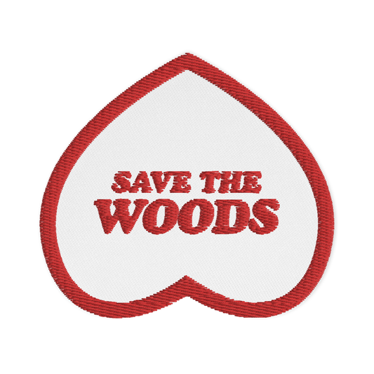 SAVE THE WOODS - heart patch